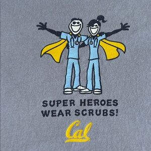 Rare Life Is Good Cal Berkeley Super Hero’s Wear Scrubs Doctor Nursing Tshirt XL